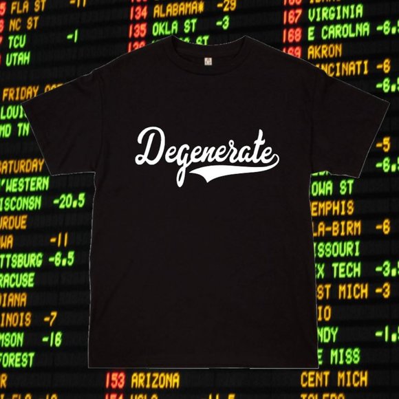 Degenerate Morals Original " Degenerate " Sports Betting Gambling Sportsbook - Picture 1 of 1